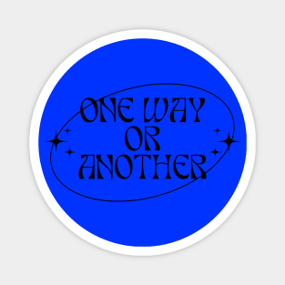 One Way or Another - Vintage Logo Magnet